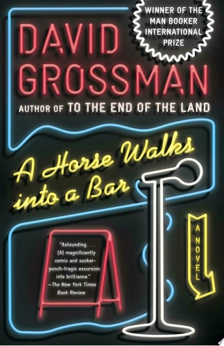 A Horse Walks Into a Bar: A novel (Vintage International)
