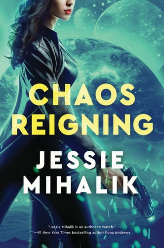 Chaos Reigning: A Sci-Fi Novel Featuring a Clever Spy and a Gorgeous Bodyguard Uncovering Treachery in Space (The Consortium Rebellion, 3)