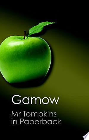 Mr Tompkins in Paperback (Canto Classics)