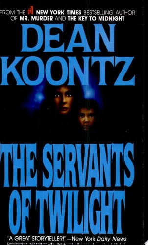 The Servants of Twilight