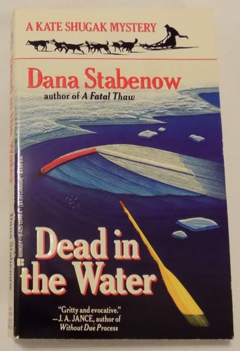 Dead in the Water (Kate Shugak Mystery)