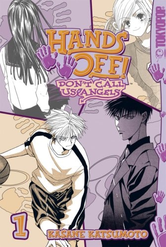 Hands Off: Don't Call Us Angels Volume 1 (Hands Off : Don't Call Us Angels (Graphic Novel))