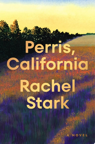 Perris, California: A Novel