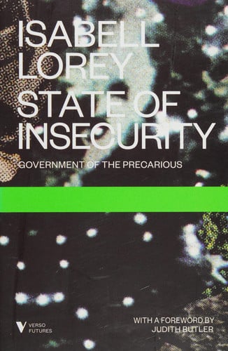 State of Insecurity: Government of the Precarious (Futures)
