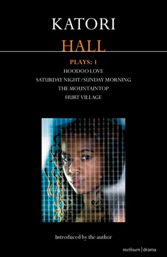 Katori Hall Plays 1 (Contemporary Dramatists)