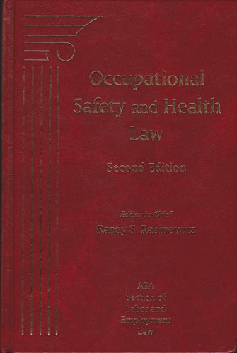 Occupational Safety & Health Law, Second Edition