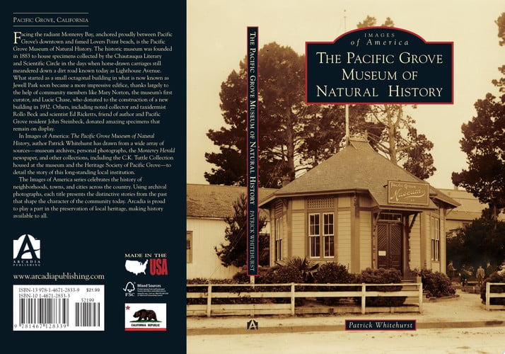 The Pacific Grove Museum of Natural History (Images of America)