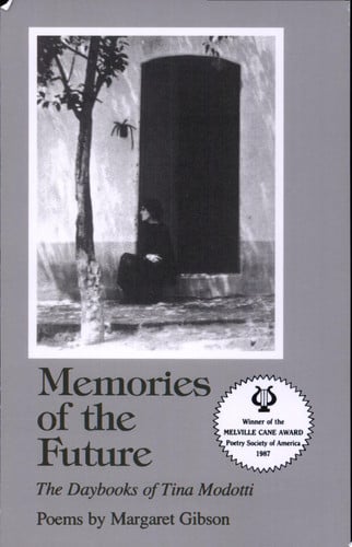 Memories of the Future: The Daybooks of Tina Modotti