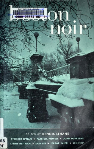 Boston Noir (Akashic Noir)