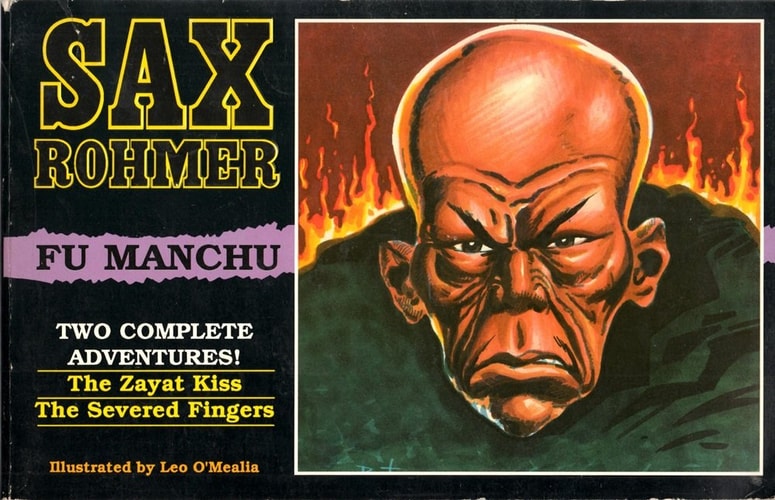 Fu Manchu: The Zayat Kiss / The Severed Fingers (Two Complete Adventures)