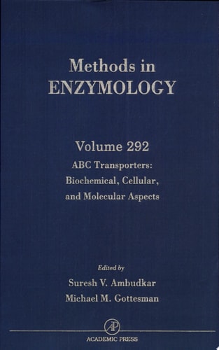 ABC Transporters: Biochemical, Cellular, and Molecular Aspects (Volume 292) (Methods in Enzymology (Volume 292))