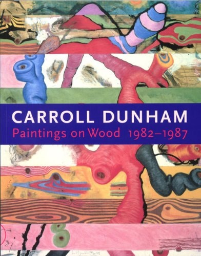 Carroll Dunham - Paintings on Wood