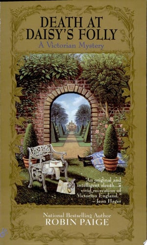 Death at Daisy's Folly (Robin Paige Victorian Mysteries, No. 3)