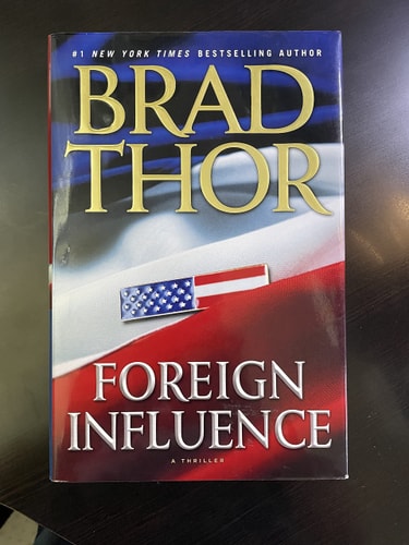Foreign Influence: A Thriller (Scot Harvath)