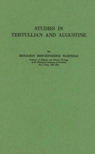 Studies in Tertullian and Augustine