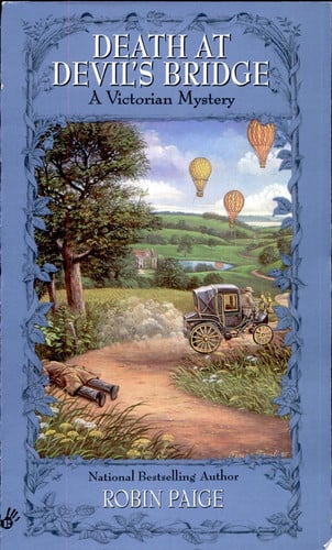 Death at Devil's Bridge (Robin Paige Victorian Mysteries, No. 4)