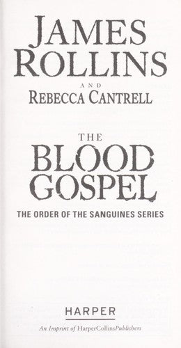 The Blood Gospel: The Order of the Sanguines Series cover