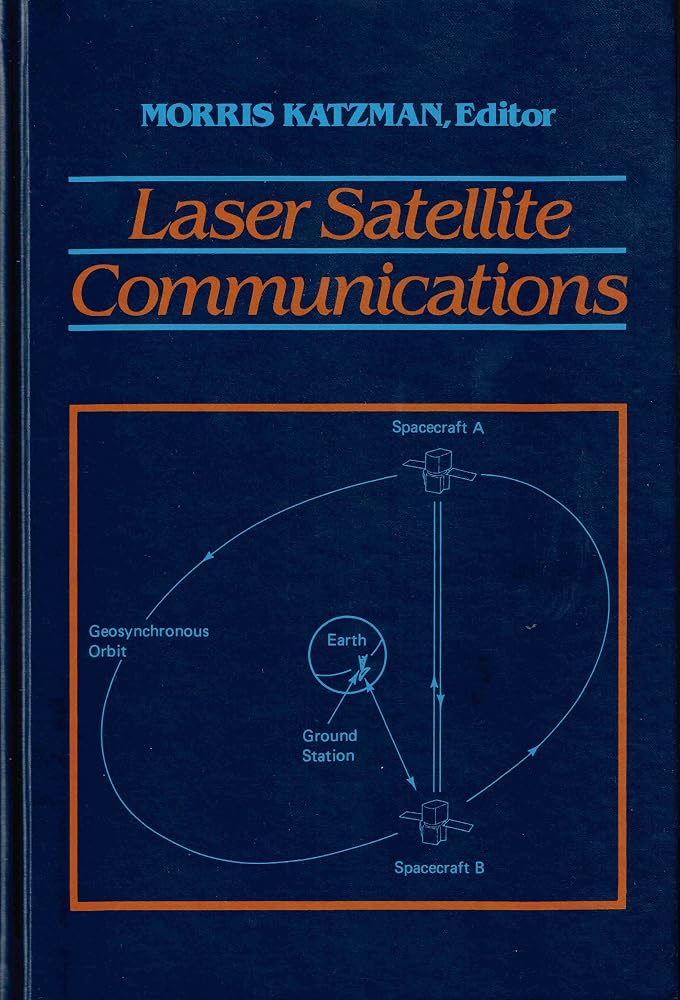 Laser Satellite Communications cover image