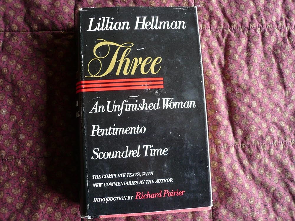 Three: An Unfinished Woman, Pentimento, Scoundrel Time cover image