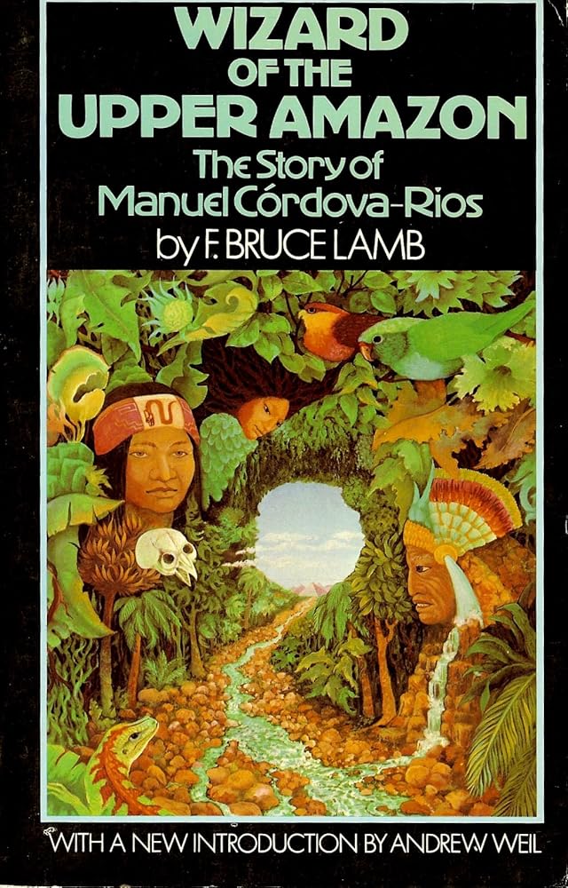Wizard of the Upper Amazon cover image