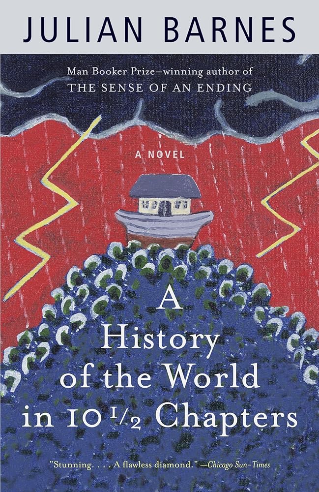 A History of the World in 10 1/2 Chapters (Vintage International) cover image