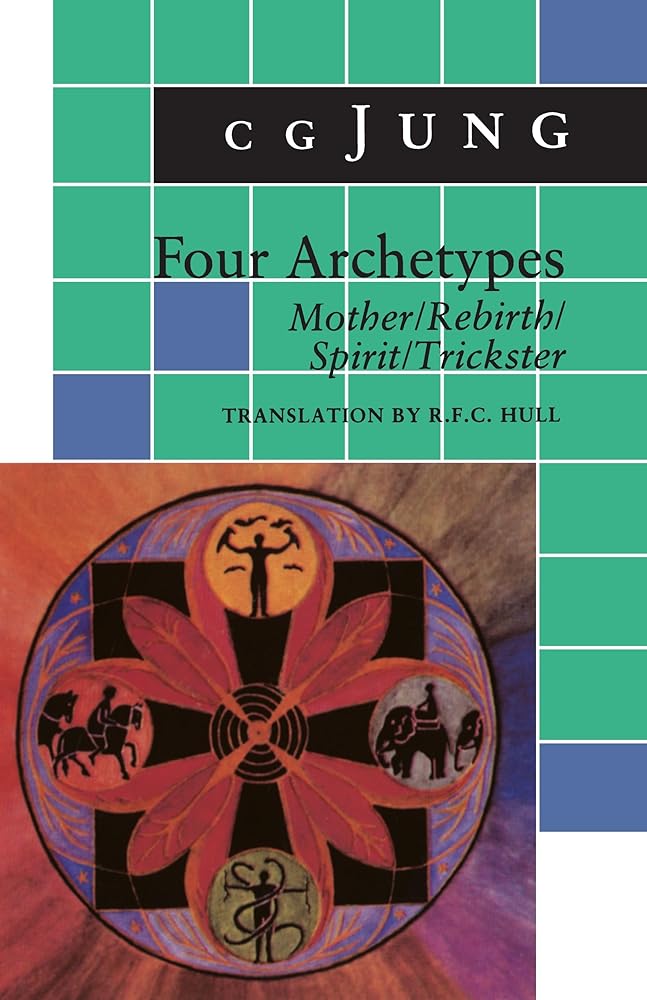 Four Archetypes: Mother / Rebirth / Spirit / Trickster cover image