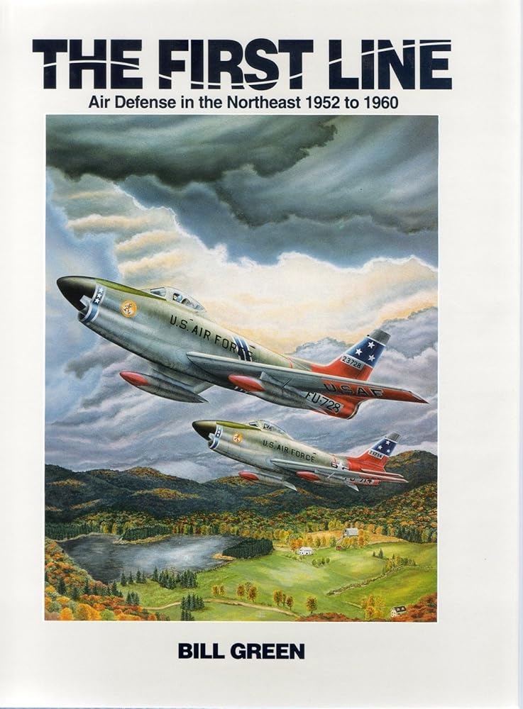 The first line: Air defense in the Northeast, 1952-1960 cover image