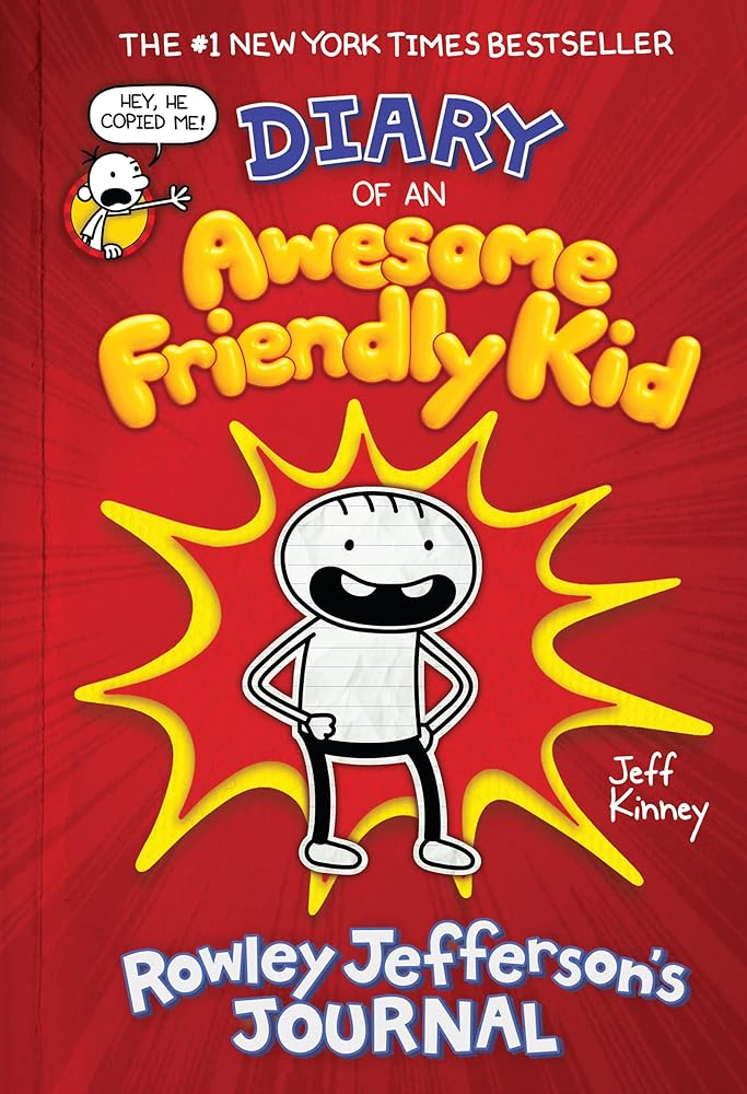Diary of an Awesome Friendly Kid: Rowley Jefferson's Journal (The Awesome Friendly Kid Series) cover image