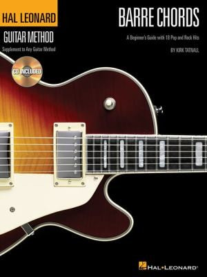 Barre Chords - A Beginners Guide with Pop and Rock Hits | Guitar Method Book and Sheet Music | Easy Chord Progressions and Songs | Learn Barre Chords ... Audio Lessons (Hal Leonard Guitar Method) cover