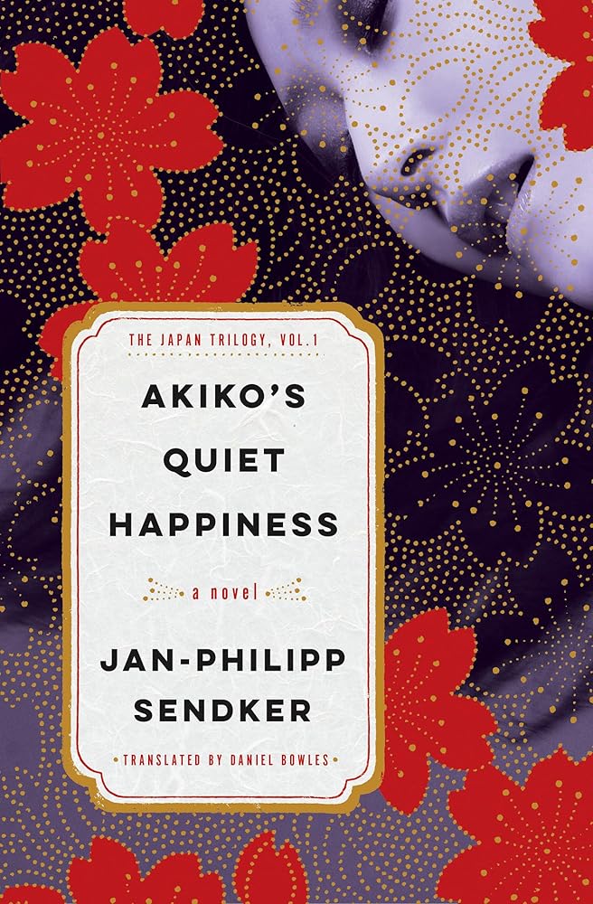 Akiko's Quiet Happiness: The Japan Trilogy, Vol. 1 cover image