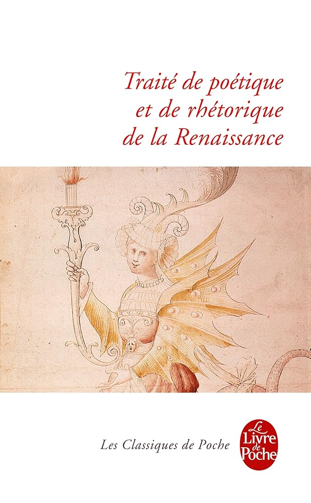 Traites De Poetique Et De Rhetorique De La Renaissance cover image