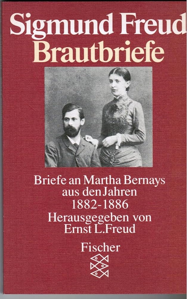 Brautbriefe: Briefe an Martha Bernays aus den Jahren 1882-1886 cover image