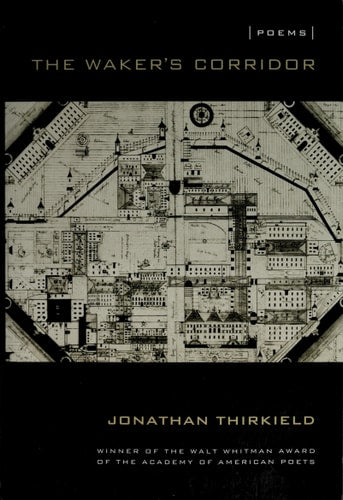 The Waker's Corridor (Walt Whitman Award of the Academy of American Poets)
