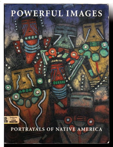 Powerful Images: Portrayals of Native America