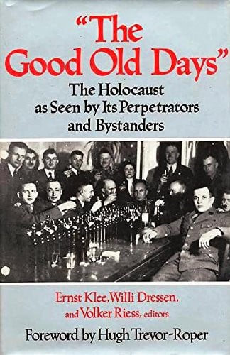 "The Good Old Days"