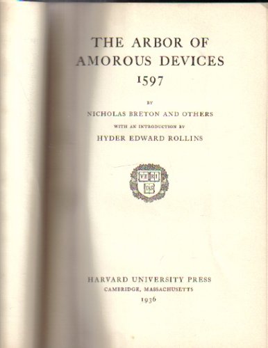 The Arbor of Amorous Devices: 1597