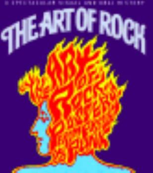 The Art of Rock: Posters from Presley to Punk