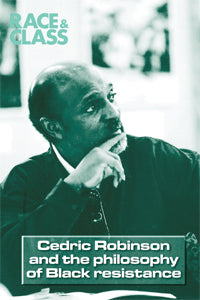 Cedric Robinson and the Philosophy of Black Resistance