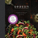 Season: A Year of Wine Country Food, Farming, Family, and Friends cover