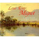 The Landscapes of Louis Rémy Mignot: A Southern Painter Abroad cover