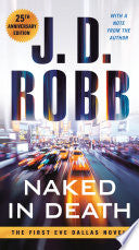 Naked in Death: 25th Anniversary Edition cover