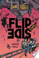 The Flip Side: A Graphic Novel cover