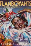 Flamboyants: The Queer Harlem Renaissance I Wish I'd Known cover