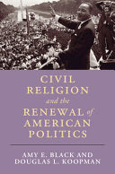 Civil Religion and the Renewal of American Politics (Cambridge Studies in Religion, Philosophy, and Society) cover