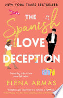 The Spanish Love Deception: A Novel cover
