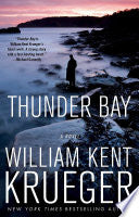 Thunder Bay: A Novel (Cork O'Connor Mystery Series) cover