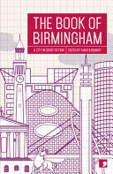 The Book of Birmingham: A City in Short Fiction (Reading the City) cover