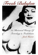 Freak Babylon: An Illustrated History of Teratology and Freakshows cover