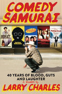 Comedy Samurai: Forty Years of Blood, Guts, and Laughter cover