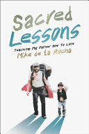Sacred Lessons: Teaching My Father How to Love cover